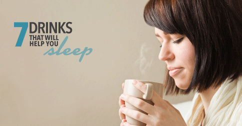 Seven Drinks that Help You Sleep - REM-Fit