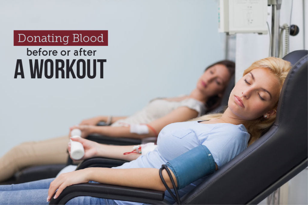 Donating blood before or after a workout: How long should you wait?