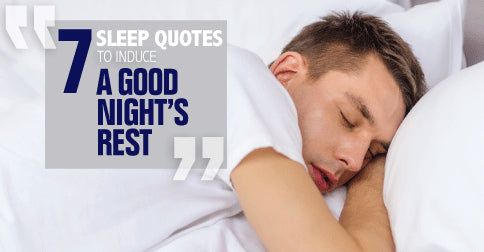 Seven sleep quotes to induce a good rest